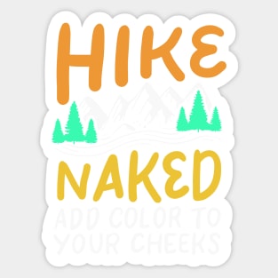 HIKING: Hike Naked Sticker